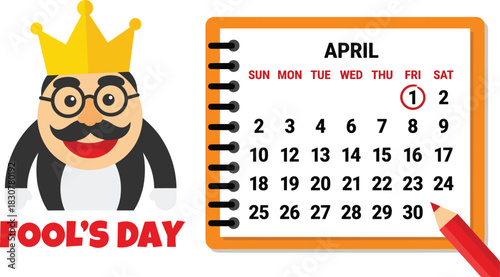 April Fool's Day cartoon, funny calendar, prank character, humor illustration, festive joke, red pencil, circled date, spiral calendar, April 1st, funny mustache, glasses and crown