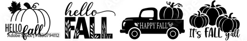 Fall Autumn Lettering Quotes Bundle — Hello Fall, Pumpkin Truck, It’s Fall Y’all Phrases and Seasonal Pumpkin Silhouette Set