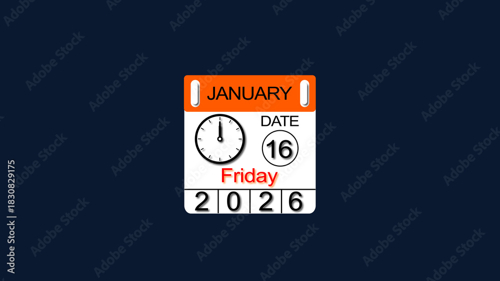 Fototapeta premium 16 January 2026 Calendar illustration with clock icon. Perfect for countdown videos, on a black background. and stunning 4k illustration .