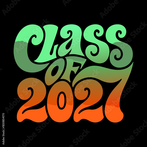 Class of 2027 retro wavy script gradient graduation