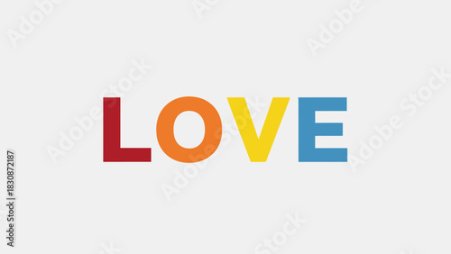 The word LOVE spelled out in bold, colorful capital letters against a plain light gray background.