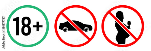 No drink and drive, Do not drink alcohol, Pregnant Woman Drinking Alcohol, 18 plus only. Prohibition sign, Vector icon set for alcohol bottle
