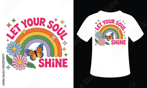 Let your soul shine vector t-shirt illustration colorful design 