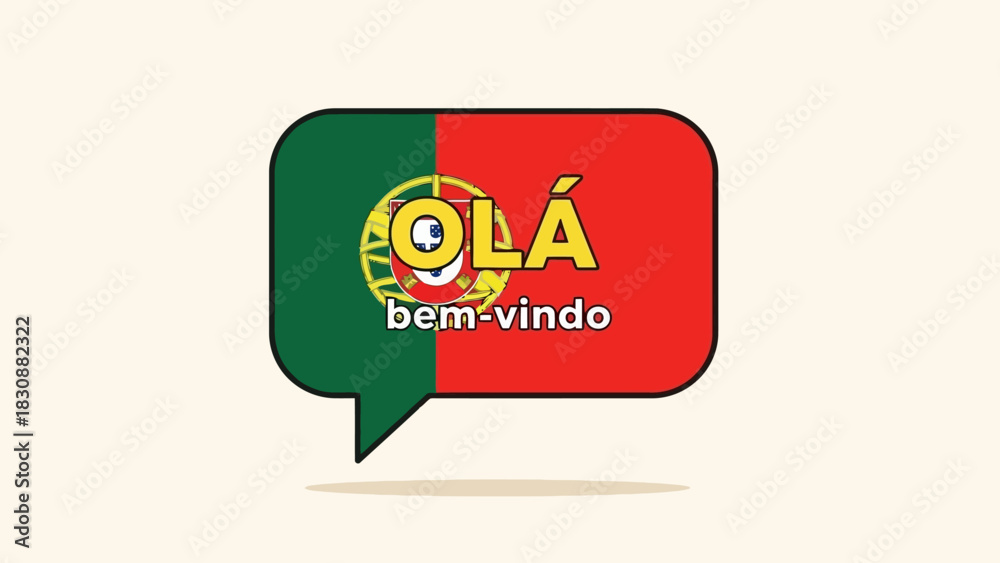 Naklejka premium Vector illustration of a chat bubble with the national flag of Portugal and the greeting words Hello and Welcome in Portuguese language