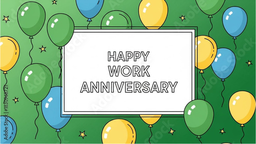 Happy Work Anniversary Celebrate Milestones and Years of Dedication with Balloons