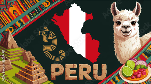 Colorful Peru travel illustration with alpaca, Machu Picchu ruins, Peruvian flag map, ethnic patterns and traditional food