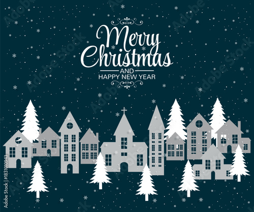 Christmas card with snowy town, white houses, pine trees and falling snow. Merry Christmas and Happy New Year text on a dark background. Great for holiday cards, prints, invitations and winter design.