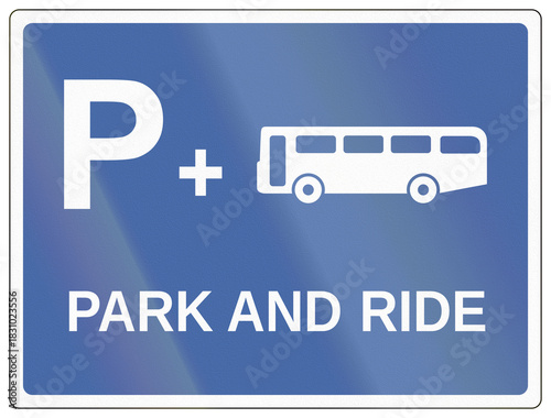 Road sign used in India - Park and Ride by bus