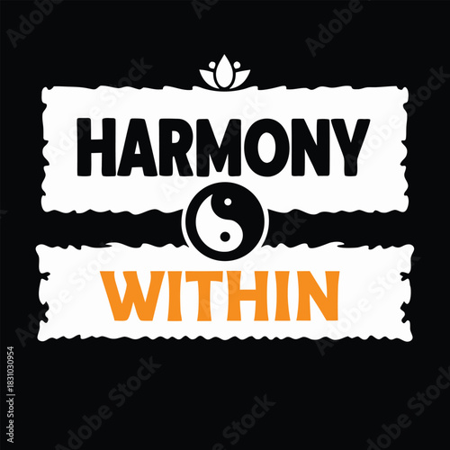 The words harmony and within are displayed alongside a yin yang symbol and lotus
