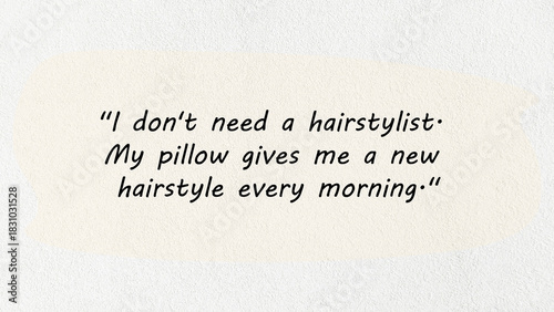 Funny Morning Hairstyle Quote – Minimalist Typography Wall Art
