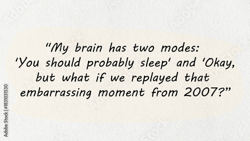 Relatable Overthinking Quote – Funny Brain Modes Humor Typography