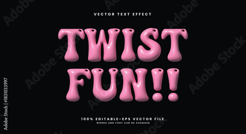 Twist Fun inflated 3d editable text effect Template