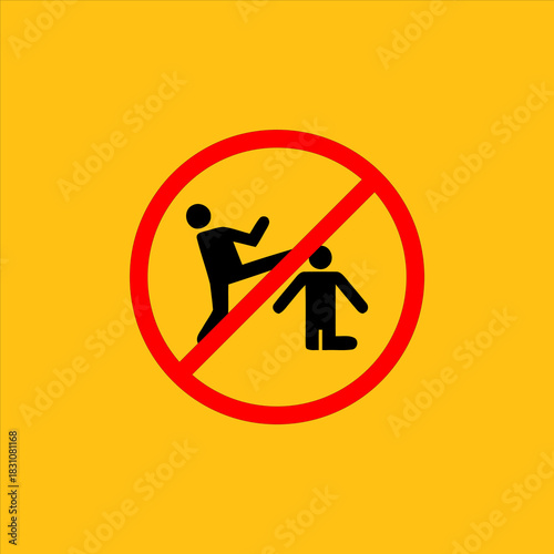 Prohibition Sign Depicting Physical Assault and Violence.