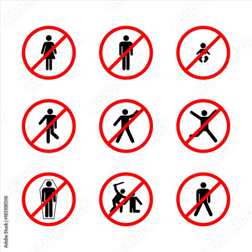 Prohibition signs depicting various activities and individuals in red circles.