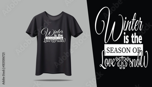 Best WINTER T-shirt creative design using adobe illustrator and your best choice...	
