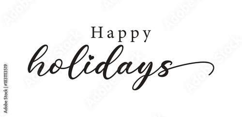 Calligraphic happy holidays in ballpoint pen style isolated on white background. Rounded happy holidays sign in script text in lower caps. The word autumn written in ballpoint style . Vector.