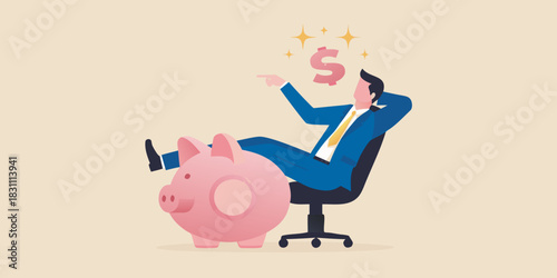 Businessman relaxing with piggy bank and dollar sign indicating financial success