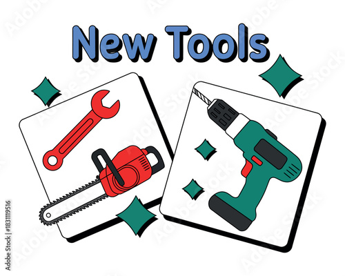 A selection of new tools includes a wrench, chainsaw, and drill.