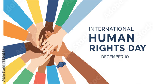 International Human Rights Day Concept Diverse Hands United in Solidarity