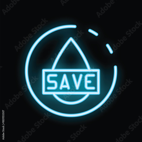 Neon sign representing a drop with the inscription save, inviting to protect natural resources