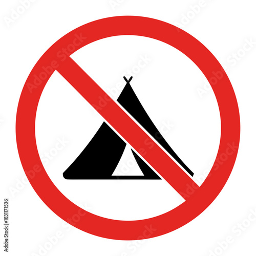 No camping sign with red prohibition circle and black tent illustration to indicate restrictions on tent use. No camping message communicated clearly through visual representation.