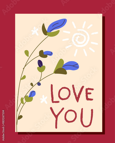 Happy Valentines Day postcard. Blue flowers with inscription love you. Romantic gift or present. Romance and love. Template and layout. Flat vector illustration