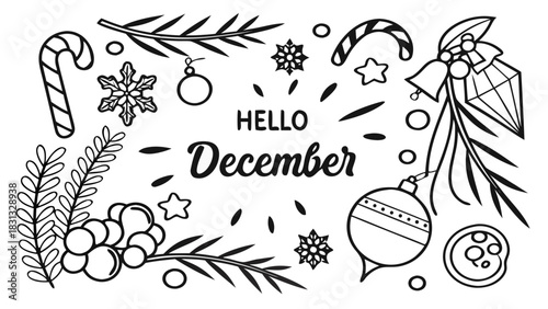 Vector illustration of words ‘HELLO DECEMBER’ in festive font, surrounded by pine branches, candy canes, ornaments, snowflakes, glowing lights, and Christmas elements