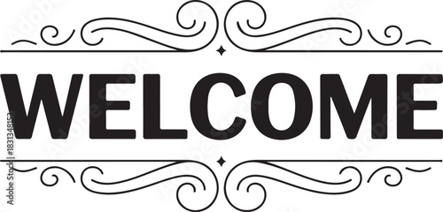 Bold Black Text WELCOME with Ornate Swirls and Decorative Borders on White Background