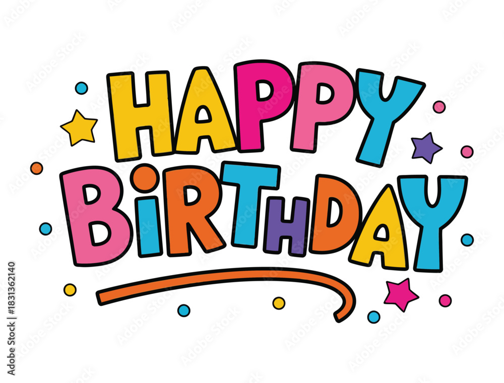 Fototapeta premium Fun, Colorful, and Bold Happy Birthday Lettering Design with Stars and Confetti
