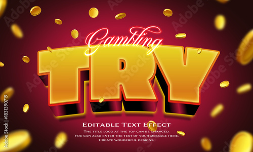 [Editable Text Effect Logo] ”Gambling Try Logo” The title logo style is a Raining coins and a gold glittering logo.