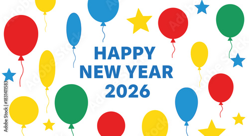 Happy new year 2026 greeting card with colorful balloon and star