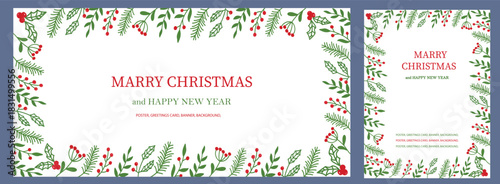 Christmas banner and card vector frame design featuring hand drawn green foliage and red berries around a clean white center. Perfect for holiday cards, New Year greetings, posters, invitations.