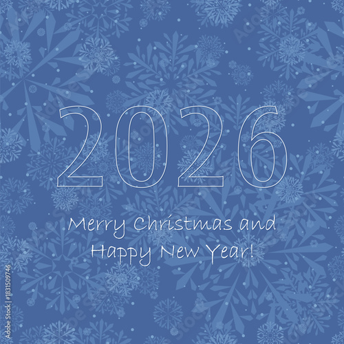 merry christmas. 2026 happy new year. white text on light blue winter repetitive background with snowflakes. vector illustration. festive template on seamless pattern for greeting card, invitation