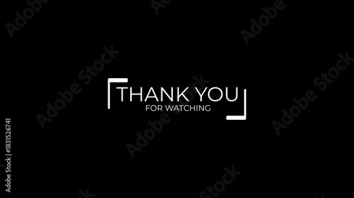 Simple thank you for watching text