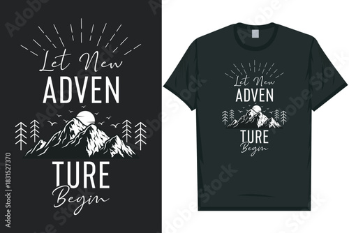 Let new adventure begin mountain adventure vintage retro wildlife wilderness forest river pine trees wolf bear hill hiking lover campfire great outdoors wanderlust typography graphics tshirt design