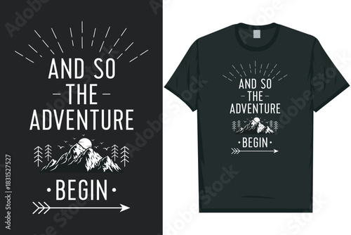 And so the adventure begin mountain adventure vintage retro wildlife wilderness forest river pine trees wolf bear hill hiking lover campfire great outdoors wanderlust typography graphics tshirt