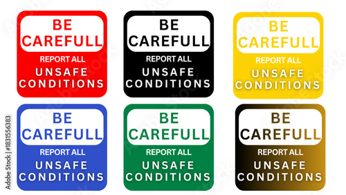 Be Careful Safety Signs Set – Colorful Workplace Warning & Hazard Awareness Posters
