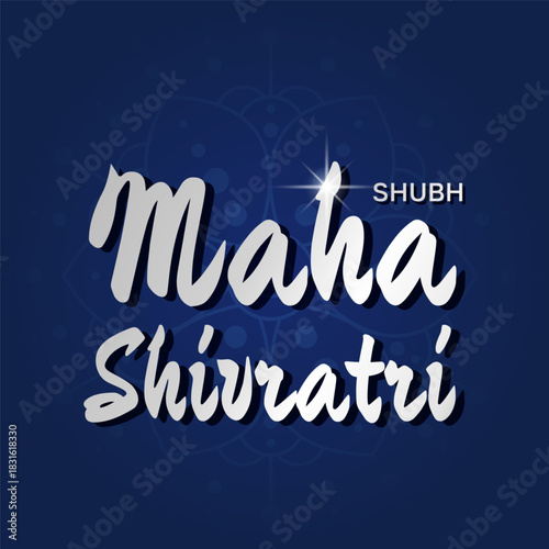 Maha Shivratri lettering silver glow, rangoli on dark blue spiritual background, representing divine celebration Lord Shiva. Vector illustration Hindu festival greeting, banner design, digital artwork