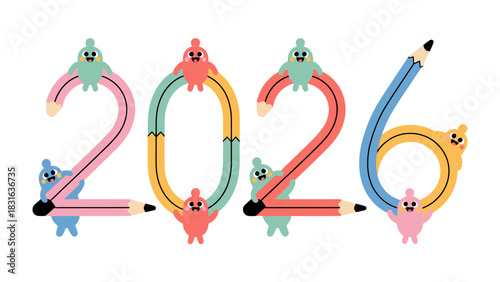 Creative Year Ahead: Whimsical characters form the year 2026 with colorful pencils, symbolizing the power of creativity, imagination, and learning.