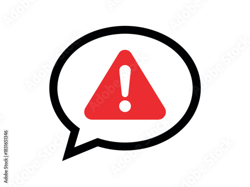 A red warning sign with an exclamation mark inside a speech bubble signifies an alert or important message.
