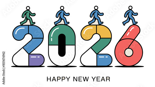 2026: A visual representation of the year 2026, composed of stylized pill-shaped numerals, accompanied by the inscription HAPPY NEW YEAR, depicting figures traversing the numbers.