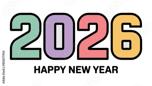 Colorful New Year Greeting 2026: A vibrant and cheerful greeting for the new year 2026, composed of colorful numbers and the phrase Happy New Year. Perfect for digital media, cards.