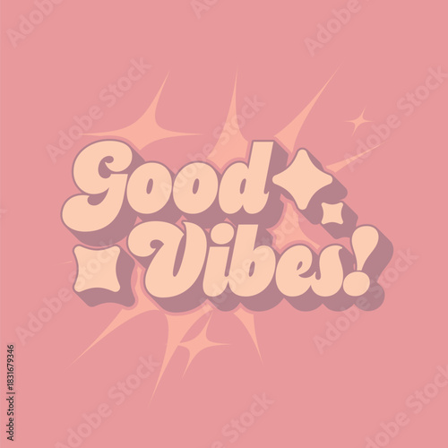 Vintage Lo-fi Style typography art of 'Good Vibes' with Bursating Stars on Pale Red Backdrop