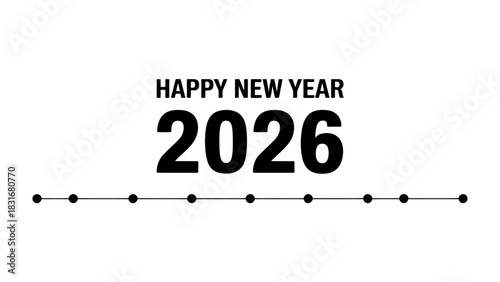 Happy New Year 2026: Celebrate the dawn of 2026 with a clean and minimalistic design. The words are crisp, conveying a sense of optimism and fresh beginnings. Ideal for cards, calendars.