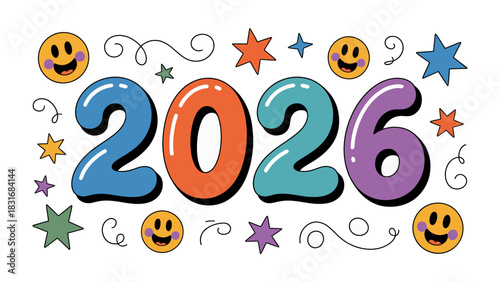 2026: A vibrant and playful design featuring the year 2026, embellished with cheerful smileys and stars, all set against a clean backdrop.