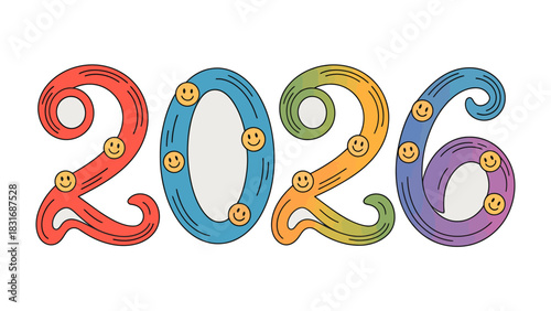 Envisioning 2026: A vibrant and colorful design spells out the year 2026, infused with a retro aesthetic and punctuated by playful smiley faces, creating a sense of joy and anticipation.