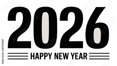 New Year 2026: A minimalist, clean design, showcasing the year 2026 accompanied by the celebratory message, embodying a fresh start.