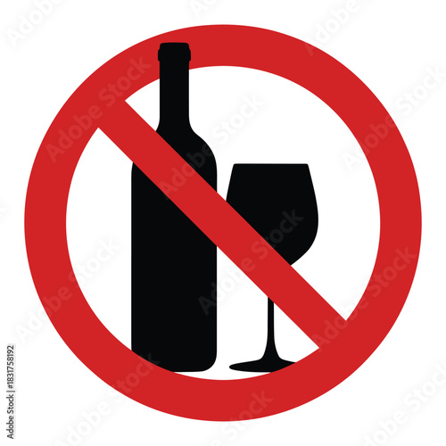 Prohibition sign indicating no alcohol consumption, featuring a silhouette of a wine bottle and a wine glass crossed out with a red circle and diagonal line