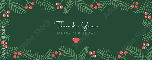 thank you christmas card with fir twig and holly berry border decoration vector illustration