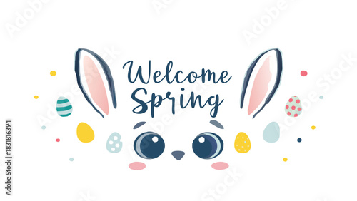 Cute cartoon bunny face with long ears and rosy cheeks surrounded by colorful easter eggs and dots announcing welcome spring season